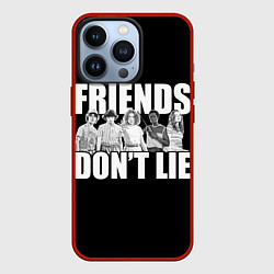 Чехол для iPhone 13 Pro Friends Dont Lie, цвет: 3D-красный
