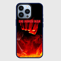 Чехол для iPhone 13 Pro Кулак One Punch-Man в огне, цвет: 3D-тёмно-синий