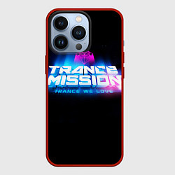 Чехол для iPhone 13 Pro Trancemission: Trance we love, цвет: 3D-красный