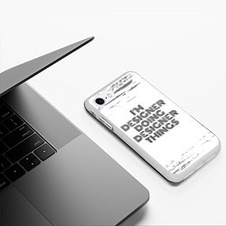 Чехол iPhone 7/8 матовый Im doing designer things: на светлом, цвет: 3D-белый — фото 2