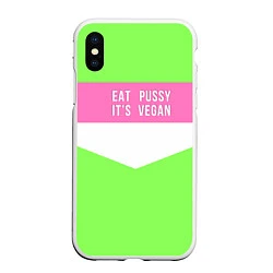 Чехол iPhone XS Max матовый Eat pussy Its vegan, цвет: 3D-белый
