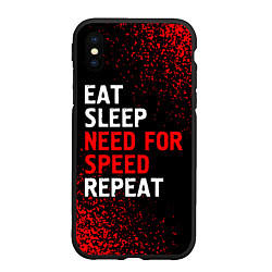 Чехол iPhone XS Max матовый Eat Sleep Need for Speed Repeat - Спрей, цвет: 3D-черный