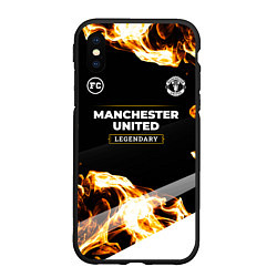 Чехол iPhone XS Max матовый Manchester United legendary sport fire, цвет: 3D-черный