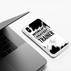 Чехол iPhone XS Max матовый Worlds okayest trainer - white, цвет: 3D-белый — фото 2