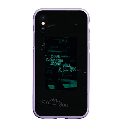 Чехол iPhone XS Max матовый Your komfort zone will kill you, цвет: 3D-светло-сиреневый