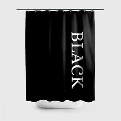 Шторка для душа Чёрная футболка с текстом, цвет: 3D-принт