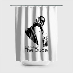 Шторка для душа Just call me the Dude, цвет: 3D-принт