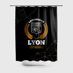 Шторка для душа Лого Lyon и надпись legendary football club на тем, цвет: 3D-принт