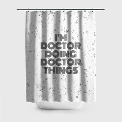 Шторка для душа Im doing doctor things: на светлом, цвет: 3D-принт