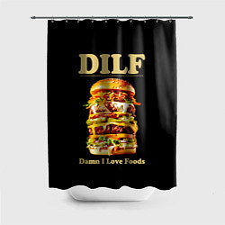 Шторка для душа DILF - damn I love foods, цвет: 3D-принт