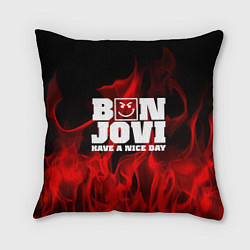 Подушка квадратная Bon Jovi: Have a nice day, цвет: 3D-принт