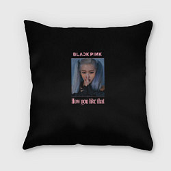 Подушка квадратная BLACKPINK - Rose, цвет: 3D-принт