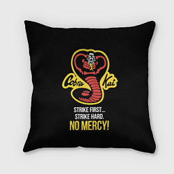 Подушка квадратная Cobra Kai - No mercy!, цвет: 3D-принт