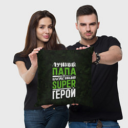 Подушка квадратная Папа Super Герой, цвет: 3D-принт — фото 2