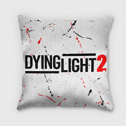 Подушка квадратная DYING LIGHT 2 Stay Human, цвет: 3D-принт