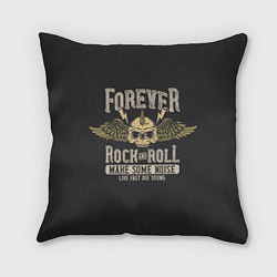 Подушка квадратная FOREVER ROCK AND ROLL, цвет: 3D-принт