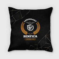Подушка квадратная Лого Benfica и надпись Legendary Football Club на, цвет: 3D-принт