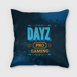 Подушка квадратная Игра DayZ: PRO Gaming, цвет: 3D-принт