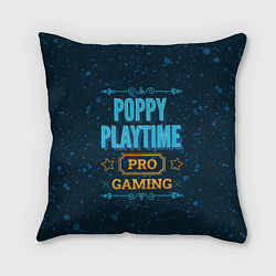 Подушка квадратная Игра Poppy Playtime: pro gaming, цвет: 3D-принт