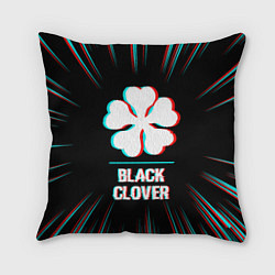 Подушка квадратная Символ Black Clover в стиле glitch на темном фоне, цвет: 3D-принт