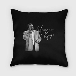 Подушка квадратная Певец Михаил Круг