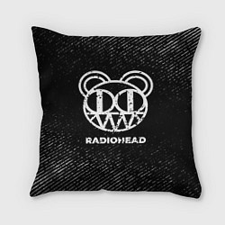 Подушка квадратная Radiohead с потертостями на темном фоне, цвет: 3D-принт