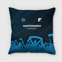 Подушка квадратная Hoffenheim legendary форма фанатов, цвет: 3D-принт