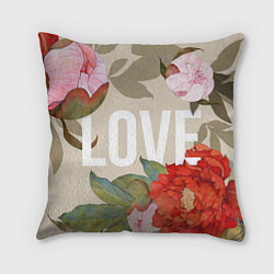 Подушка квадратная Love Любовь и цветы, цвет: 3D-принт