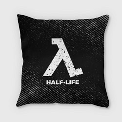 Подушка квадратная Half-Life с потертостями на темном фоне, цвет: 3D-принт