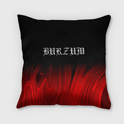 Подушка квадратная Burzum red plasma, цвет: 3D-принт