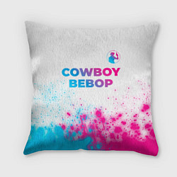 Подушка квадратная Cowboy Bebop neon gradient style: символ сверху, цвет: 3D-принт