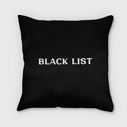 Подушка квадратная Черный список