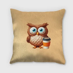 Подушка квадратная Растрепанная сова со стаканчиком кофе, цвет: 3D-принт