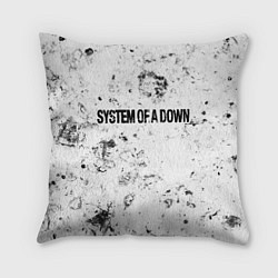 Подушка квадратная System of a Down dirty ice, цвет: 3D-принт