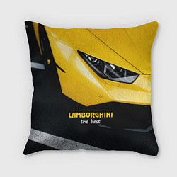 Подушка квадратная Lamborghini the best, цвет: 3D-принт