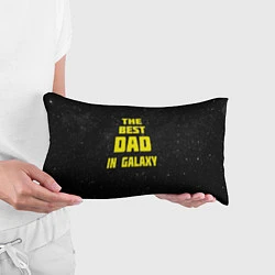 Подушка-антистресс The Best Dad in Galaxy, цвет: 3D-принт — фото 2