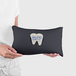 Подушка-антистресс Amazing Dentist, цвет: 3D-принт — фото 2