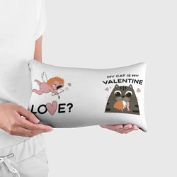 Подушка-антистресс My cat is my Valentine, цвет: 3D-принт — фото 2