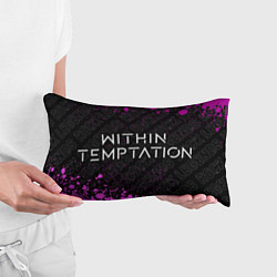 Подушка-антистресс Within Temptation rock legends по-горизонтали, цвет: 3D-принт — фото 2