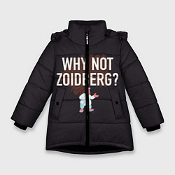 Куртка зимняя для девочки Why not Zoidberg?, цвет: 3D-черный