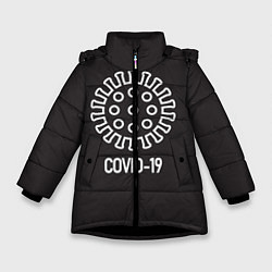 Куртка зимняя для девочки COVID-19, цвет: 3D-черный