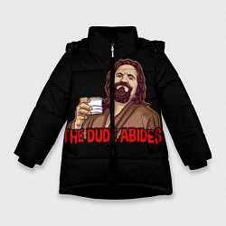 Зимняя куртка для девочки The Dude Abides Lebowski