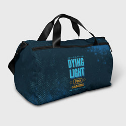Сумки спортивные Игра Dying Light: pro gaming, цвет: 3D-принт