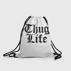 Рюкзак-мешок Thug Life, цвет: 3D-принт
