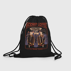 Рюкзак-мешок Worship Coffee, цвет: 3D-принт