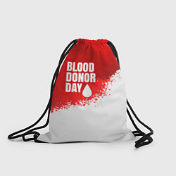 Рюкзак-мешок День донора, цвет: 3D-принт