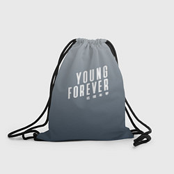 Рюкзак-мешок Навечно молодой Young forever, цвет: 3D-принт