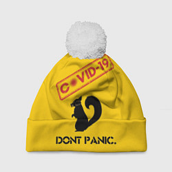 Шапка с помпоном Dont Panic covid-19, цвет: 3D-белый