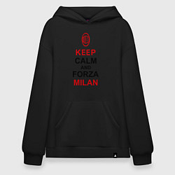 Толстовка-худи оверсайз Keep Calm & Forza Milan, цвет: черный