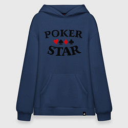 Толстовка-худи оверсайз Poker Star, цвет: тёмно-синий